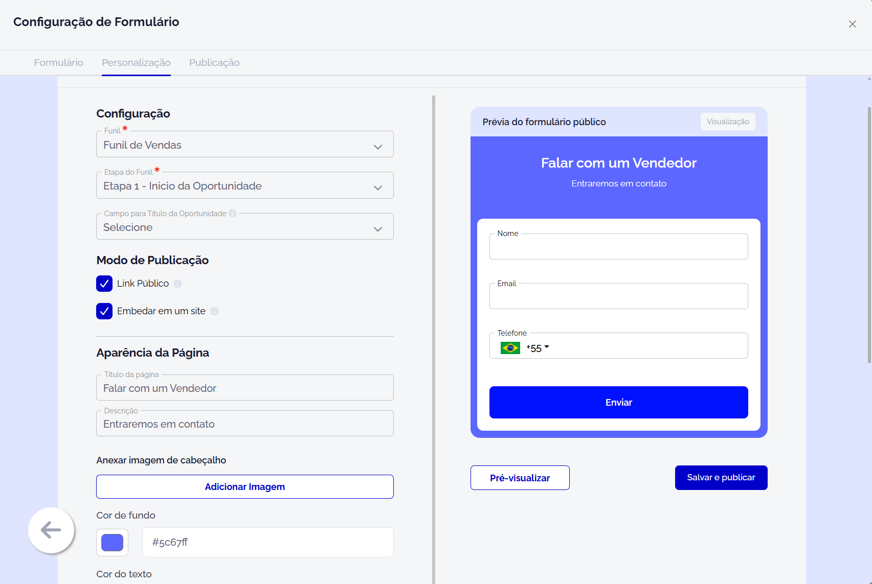 Formulários externos para captação — Formulários e Campos Personalizados